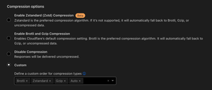 An image showing the compression options lower down the page. These include: Enable standard (Zstd) Compression (beta), Enable Brotli and Gzip Compression, Disable Compression, and Custom.